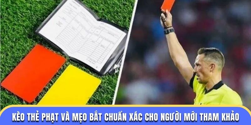 Kèo thẻ phạt