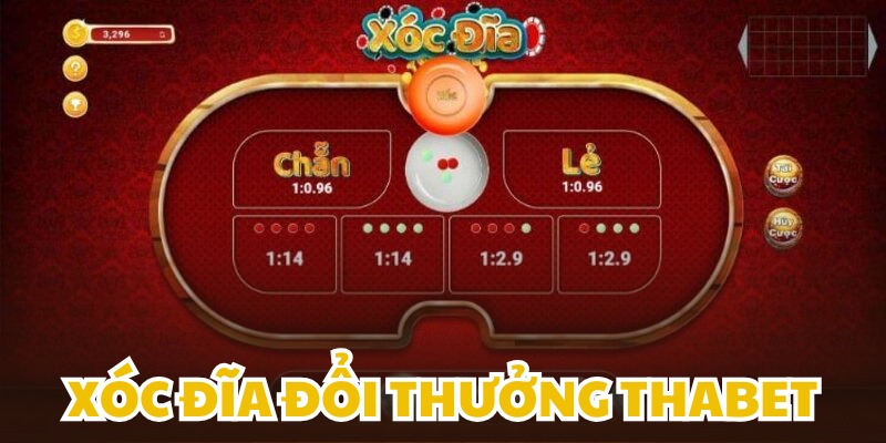 Xóc đĩa đổi thưởng Thabet